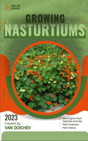 Nasturtiums: Guide and overview