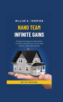 Nano Team, Infinite Gains