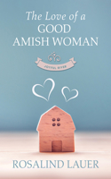 Love of a Good Amish Woman