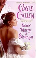 Never Marry a Stranger