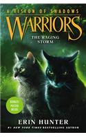 Warriors: A Vision of Shadows: The Raging Storm