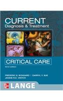 Current Diagnosis and Treatment Critical Care, Third Edition: Third Edition