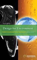 Design for Environment, Second Edition: A Guide to Sustainable Product Development