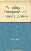 Exploring the Entrepreneurial Finance System