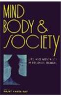 Mind, Body and Society