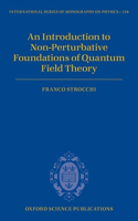 Introduction to Non-Perturbative Foundations of Quantum Field Theory