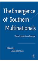 Emergence of Southern Multinationals
