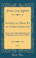 Annales Du Sénat Et Du Corps Législatif, Vol. 3