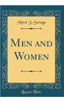 Men and Women (Classic Reprint)