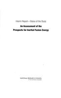 Interim Report?status of the Study an Assessment of the Prospects for Inertial Fusion Energy