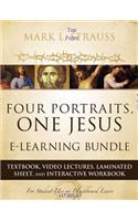 Four Portraits, One Jesus E-Learning Bundle: Textbook, Video Lectures, Laminated Sheet, and Interactive Workbook: E-Learning Bundle