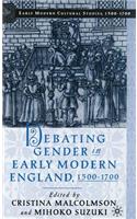 Debating Gender in Early Modern England, 1500-1700