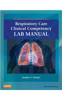 Respiratory Care Clinical Competency Lab Manual