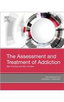 The Assessment and Treatment of Addiction: Best Practices and New Frontiers
