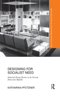 Designing for Socialist Need