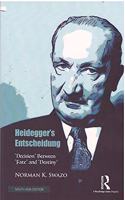 Heidegger's Entscheidung: 