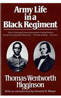 Army Life in a Black Regiment