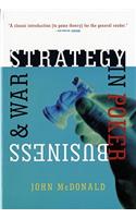 Strategy in Poker, Business & War: (English)