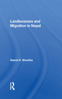 Landlessness and Migration in Nepal