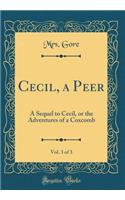 Cecil, a Peer, Vol. 3 of 3