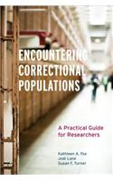 Encountering Correctional Populations