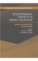 Developmental Contexts in Middle Childhood