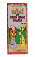 Scholastic Reader - 3 Three Pigs, On Wolf, and Seven Magic Shapes