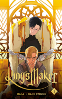 King's Maker, Volume 1: (1 King's Maker)