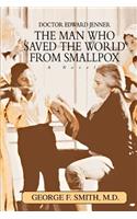 The Man Who Saved The World From Smallpox