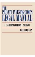 The Private Investigator's Legal Manual