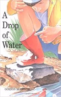A Drop of Water
