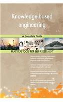 Knowledge-based engineering A Complete Guide