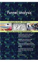Funnel analysis A Complete Guide - 2019 Edition