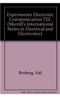 Experiments in Electronic Communication Techniques