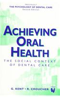 Achieving Oral Health