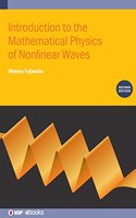 Introduction to the Mathematical Physics of Nonlinear Waves