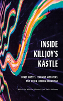 Inside Killjoy's Kastle