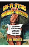 Science Fiction Stars and Horror Heroes