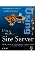 Using Microsoft Site Server: Special Edition (Special Edition Using)