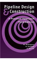 Pipeline Design & Construction - 3rd Edition