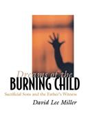 Dreams of the Burning Child