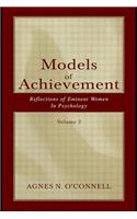 Models of Achievement