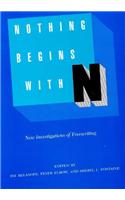 Nothing Begins with N