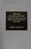 Before Stanislavsky
