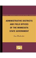 Administrative Districts and Field Offices of the Minnesota State Government
