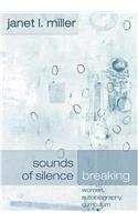 Sounds of Silence Breaking