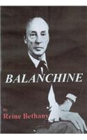 Balanchine: Russian-American Ballet Master Emeritus
