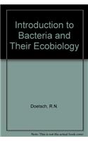 Introduction to Bacteria and Their Ecobiology