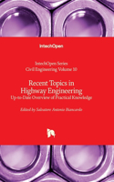 Recent Topics in Highway Engineering