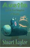 Austin and the Lost Kingdom of Atlantis